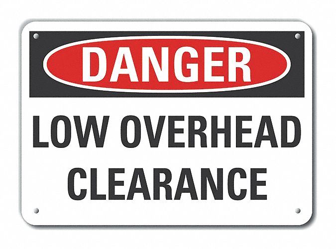 Rflct Low Clearance Danger Sign 7x10in