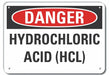 Hydrochloric Acid Danger Sign 10x14in