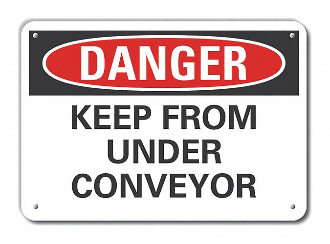 Conveyor Safety Danger Sign 10x14in