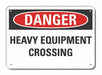 Alum Traffic Safety Danger Sign 7x10in
