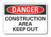 Danger Sign 7 in x 10 in Aluminum