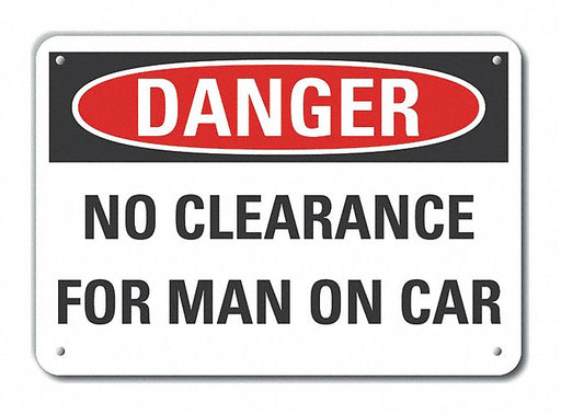 Alum No Clearance Danger Sign 10x14in