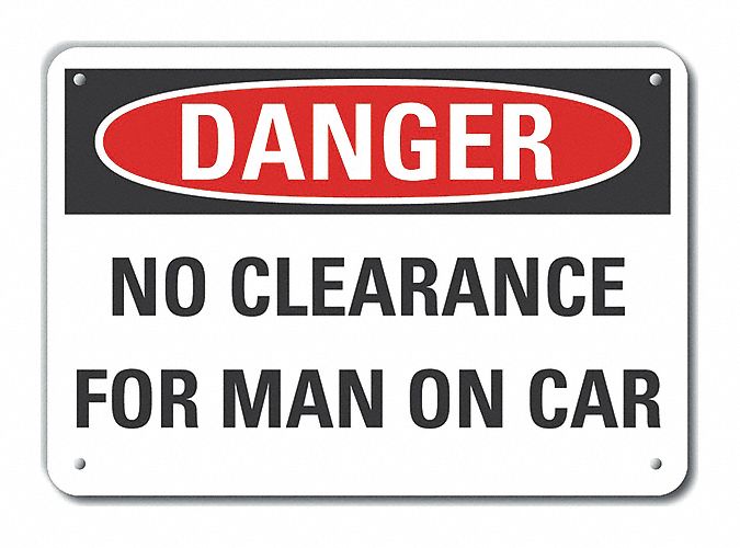 Alum No Clearance Danger Sign 10x14in
