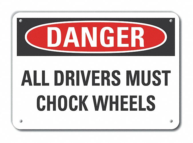 Chock Wheel Danger Sign 10x14in Plastic