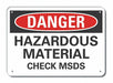 Alum Hazardous Mtrl Danger Sign 10x14in
