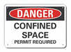 Confined Space Danger Sign 7x10in Plastc