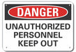 Auth Person Danger Sign 10inx14in Plastc