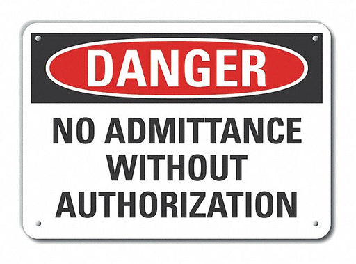 Alum No Admittance Danger Sign 10x14in