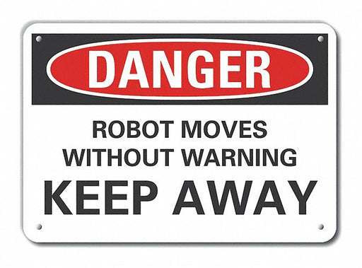 Alum Robot Area Danger Sign 7x10in Alum