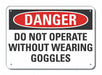 Alum Eye Danger Sign 7x10in Alum
