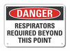 Respirator Required Danger Sign 7x10in