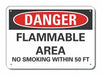 Flammable Area Danger Sign 10x14in Plstc
