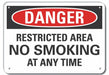 No Smoking Danger Sign 7inx10in Plastic