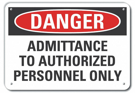 Alum Auth Personnel Danger Sign 7x10in