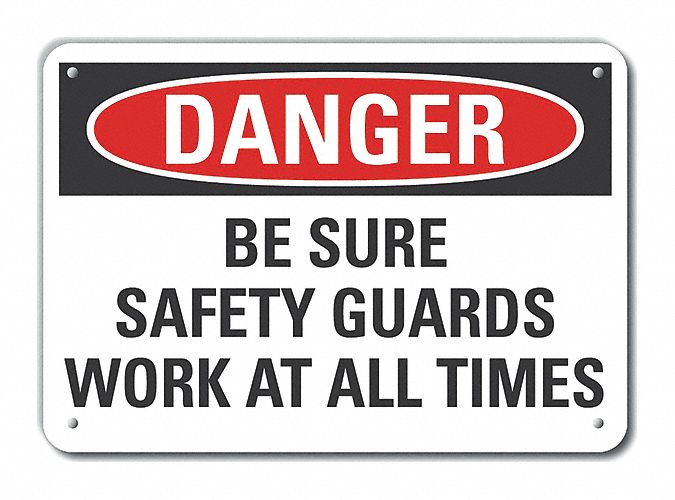 Alum Safety Guards Danger Sign 7x10in