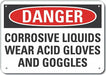 Corrosive Mtrls Danger Sign 7x10in Plstc