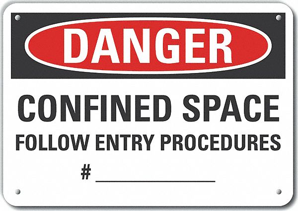 Confined Space Danger Sign 7x10in Plastc