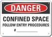 Confined Space Danger Sign 10x14in