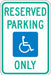 ADA Handicapped Parking Sign 18 x 12 