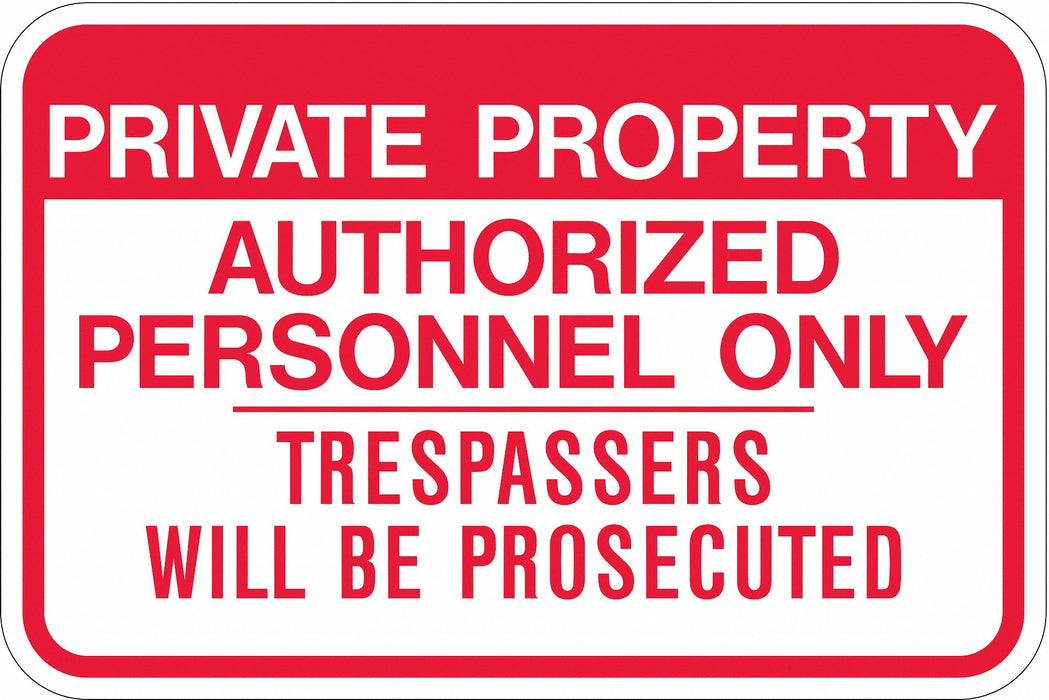 Admittance Sign 12 in Aluminum
