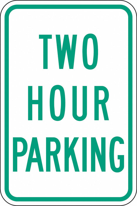 Two Hour Parking Parking Sign 18 x 12 