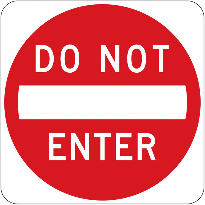 D9624 Traffic Sign 30 in x 30 in Red/White