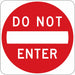 D9624 Do Not Enter Traffic Sign 30 x 30 