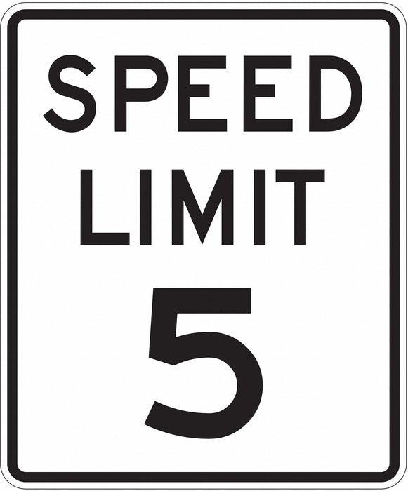 D9765 Speed Limit 5 Traffic Sign 24 x 18 