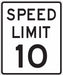 D9757 Speed Limit 10 Traffic Sign 24 x 18 