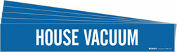 Pipe Marker White House Vacuum PK5