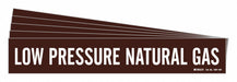 Pipe Marker Low Pressure Natural Gas PK5