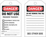 Danger Tag 7 in H 4 in W Polyester PK10