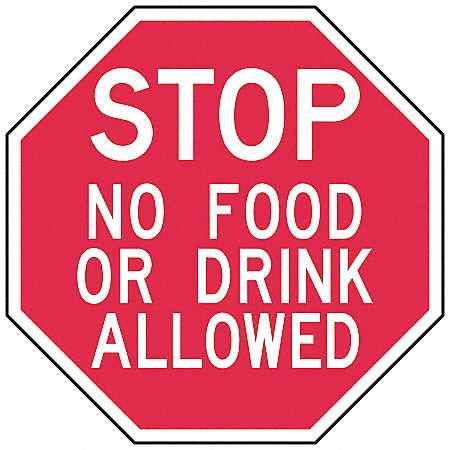 Eating Restriction Stop Sign 6x6in Alum