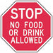 Eating Restriction Stop Sign 6x6in Alum