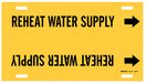 Pipe Mrkr Reheat Watr Sply 10in H 24in W