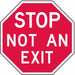 Rflctv Exit  Entrance Stop Sign 12x12in