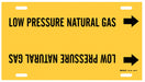 Pipe Mrkr Low Prssre Natural Gas 10in H
