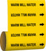 Pipe Marker Warm Mill Water 8in H 8in W