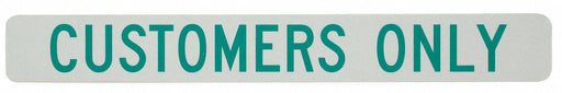 Customer Parking Sign 2-1/2 x 20 