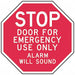 Door Instruction Stop Sign 12x12in Alum