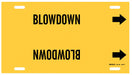 Pipe Marker Blowdown 10 in H 24 in W