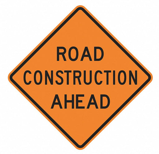 Road Construction Ahead Sign 30 x 30 