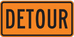 Traffic Sign 15 in x 30 in Orange