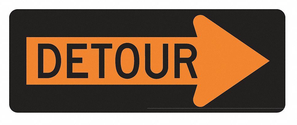Detour Right Traffic Sign 18 x 48 