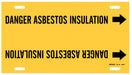 Pipe Marker Danger Asbestos Insulation
