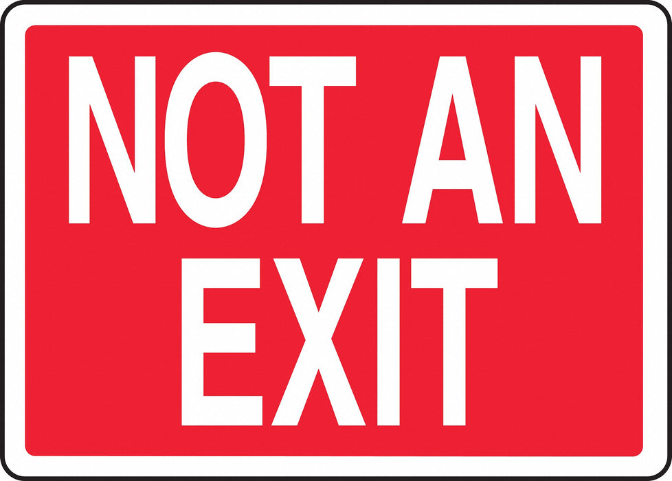 Exit Sign Not An Exit 7 X10 