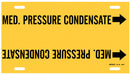 Pipe Mrkr Med. Pressure Condensate 8in H