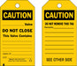 Caution Tag 5 3/4in H 3in W Cdstck PK100