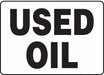 Information Sign Used Oil 7X10 Self