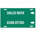 Pipe Marker Chilled Water 10in H 32in W
